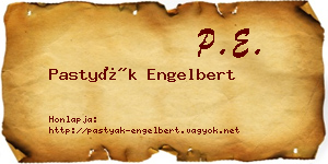 Pastyák Engelbert névjegykártya